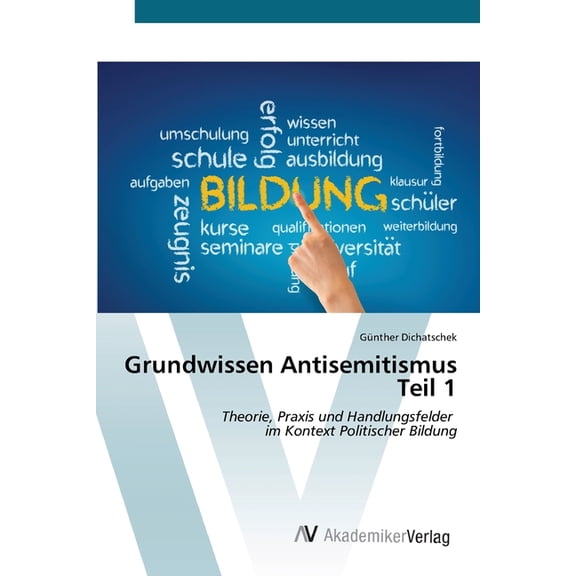 Grundwissen Antisemitismus Teil 1 (Paperback)