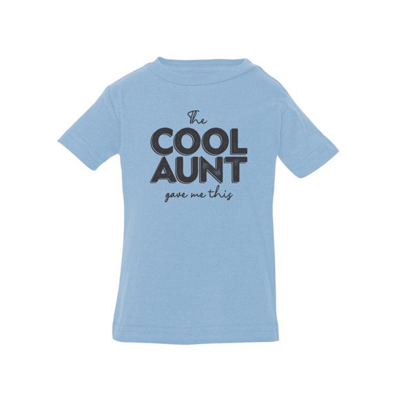 The Cool Aunt T-Shirt Infant -Smartprints Designs,  12 Months
