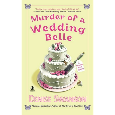 Murder of a Wedding Belle : A Scumble River