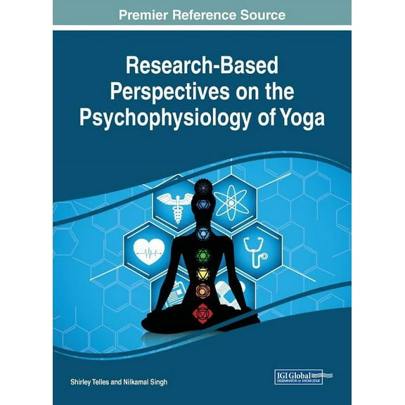 Research-Based Perspectives on the Psychophysiology of Yoga, (Hardcover)
