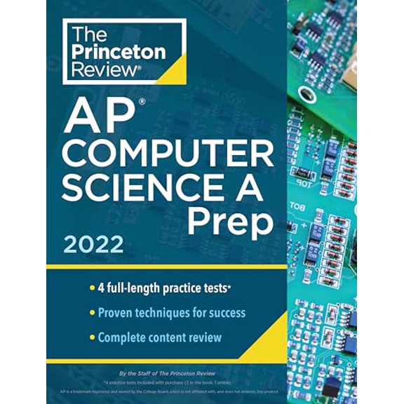 Pre-Owned Princeton Review AP Computer Science a Prep, 2022: 4 Practice Tests + Complete Content Review + (Paperback) by The Princeton Review