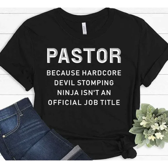 Funny Pastor Funny Preacher Gift Church Holiday Gifts Religious Unisex T-Shirt, up to Size 5XL