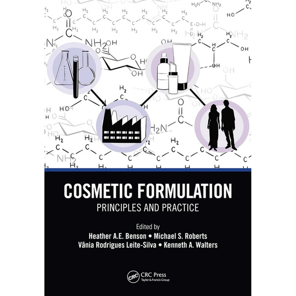 Cosmetic Formulation Principles and Practice (Paperback)