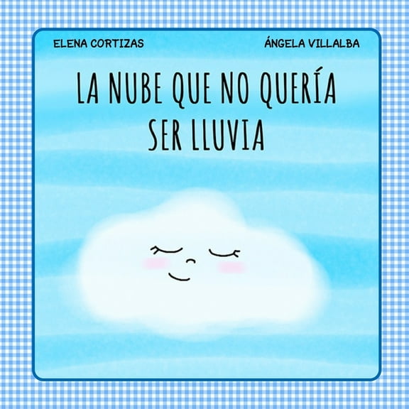 Colección Confinacuento La nube que no quería ser lluvia, Book 4, (Paperback)