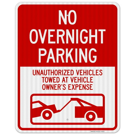 No Overnight Parking Unauthorized Vehicles Will Be Towed Sign,