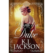 Worth of a Duke: A Lords of Fate Novel  Paperback  K.J. Jackson