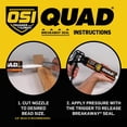 thumbnail image 3 of OSI Quad Window, Door and Siding Sealant Clear 000, 10 fl oz, 1, Cartridge, 3 of 6