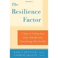 thumbnail image 1 of Le Facteur de Résilience, Sept Compétences Essentielles pour Surmonter les Obstacles Inévitables de la Vie, 1 of 4