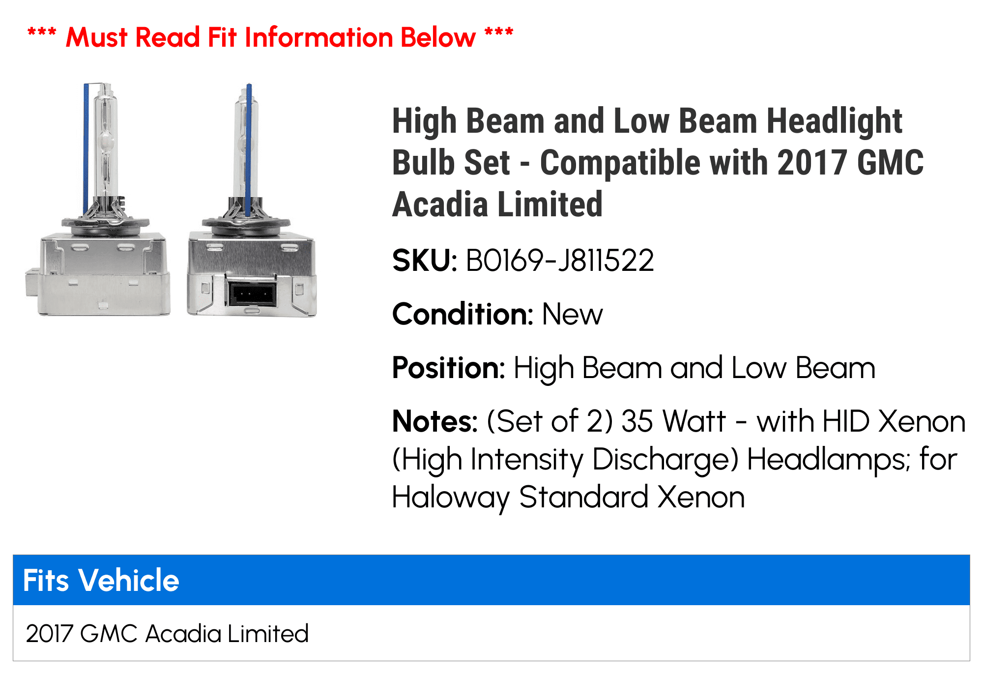 High Beam and Low Beam Headlight Bulb Set - Compatible with 2017 GMC Acadia Limited