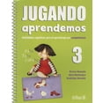 thumbnail image 1 of JUGANDO APRENDEMOS 3: HABILIDADES COGNITIVAS PARA EL APRENDIZAJE POR COMPETENCIAS TRILLAS ALICIA MONTENEGRO, 1 of 1