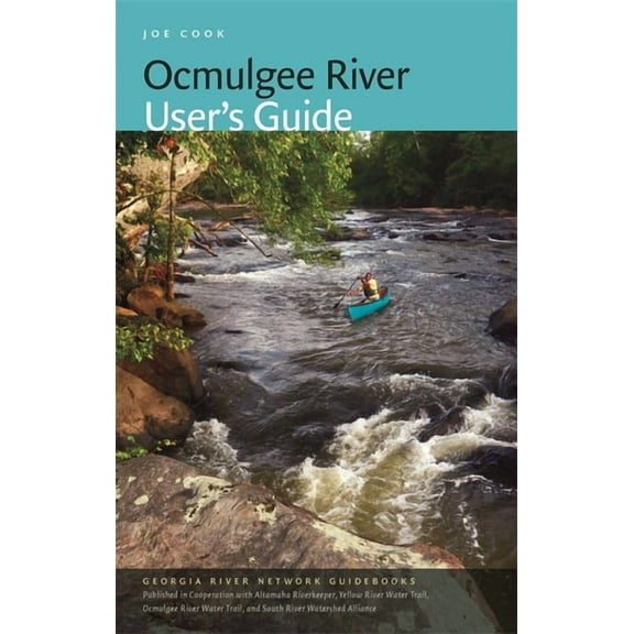 Ocmulgee River User's Guide, (Paperback)