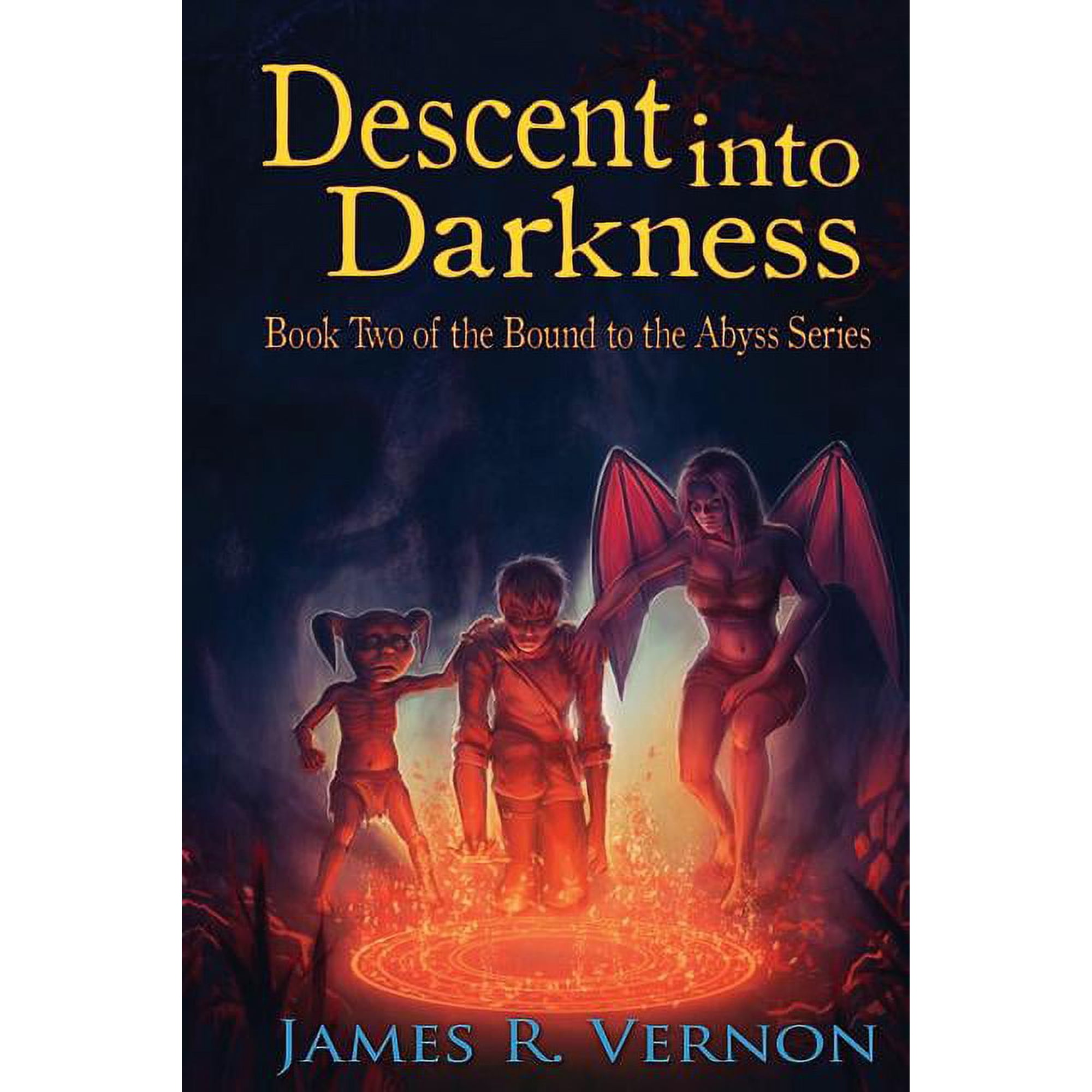 Bound to the Abyss: Descent Into Darkness (Paperback)