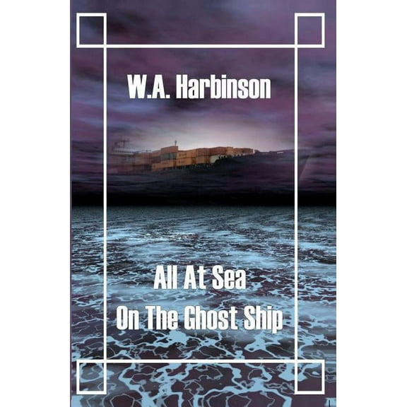 All at Sea on the Ghost Ship, (Paperback)