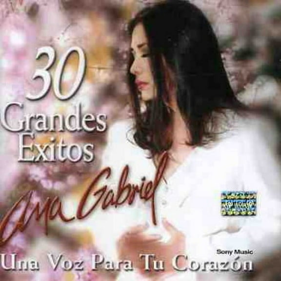 Ana Gabriel - 30 Grandes Exitos - Music & Performance - CD