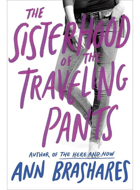 The Sisterhood of the Traveling Pants: The Sisterhood of the Traveling Pants (Series #1) (Paperback)