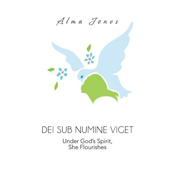 Dei Sub Numine Viget: Under God's Spirit, She Flourishes, (Paperback)