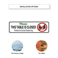 thumbnail image 4 of Please This Table Is Closed For Door Or Window Protection Required Unique Aluminum Metal Sign 4"x18", 4 of 5