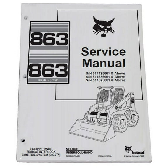 Bobcat 863 863H Skid Steer Workshop Repair Service Manual - Part Number # 6900648