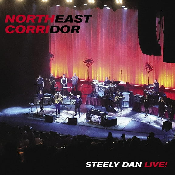 Steely Dan - Northeast Corridor: Steely Dan Live! - Music & Performance - CD