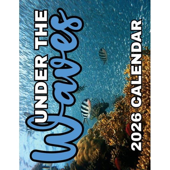 Under the Waves 2026 Calendar, (Paperback)