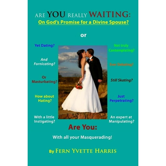 Are you really waiting: On God's promise for a divine spouse?, (Paperback)