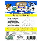 Organic Bread of Heaven ~ Banana Bread - 2 loaves~ USDA Organic