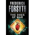 thumbnail image 1 of Pre-Owned The Dogs of War (Paperback) 0099559854 9780099559856, 1 of 1
