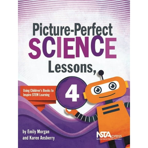 Picture-Perfect Picture-Perfect Science Lessons, Fourth Grade, (Paperback)