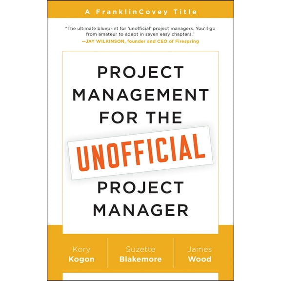 Pre-Owned Project Management for the Unofficial Project Manager (Paperback) 194163110X 9781941631102