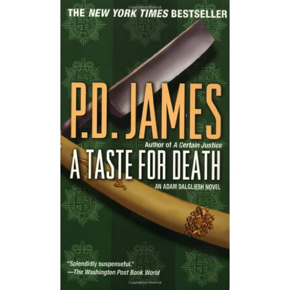 Pre-Owned A Taste for Death (Adam Dalgliesh Mystery) Paperback