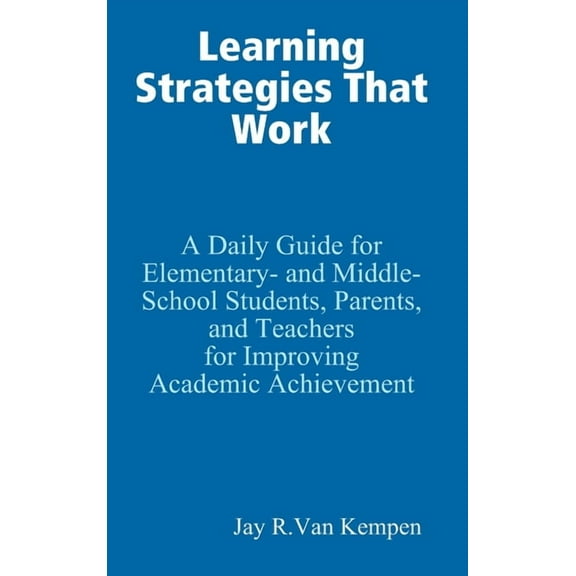 Learning Strategies That Work, (Hardcover)