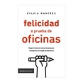 thumbnail image 1 of Felicidad a Prueba de Oficinas Sylvia Ramírez Paidós, 1 of 2