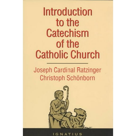 Introduction to the Catechism of the Catholic Church (Paperback)