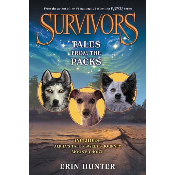 Tales from the Packs (Survivors)