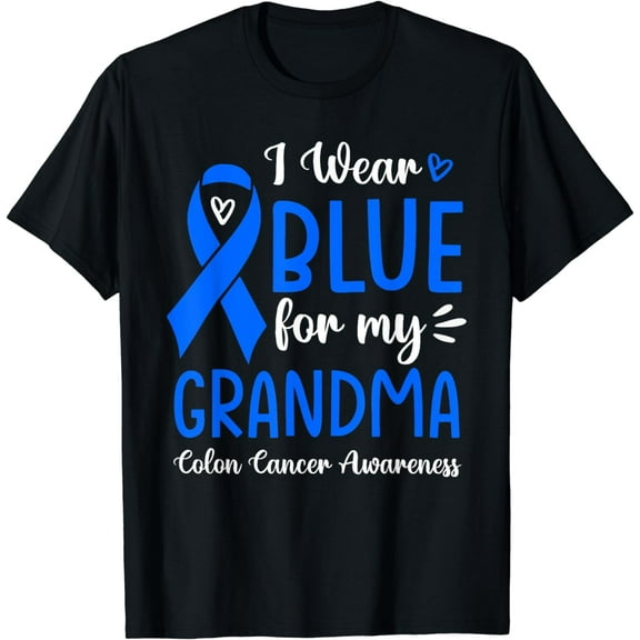 I Wear Blue For My Grandma Colon Cancer Awareness Family T-Shirt