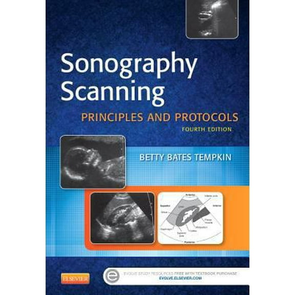 Pre-Owned Sonography Scanning: Principles and Protocols (Hardcover) 1455773212 9781455773213