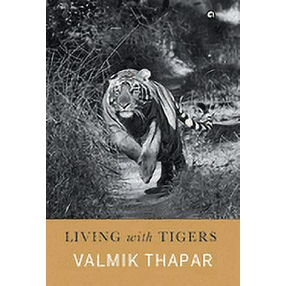 Living with Tigers, (Hardcover)