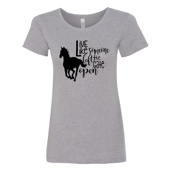 Inktastic Live Like Someone Left the Gate Open Horse Silhouette Women's T-Shirt