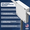 thumbnail image 3 of Rail-Mount Outboard Motor Bracket - FO1586, 3 of 8