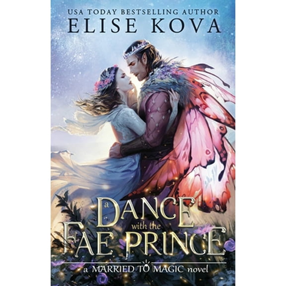 Pre-Owned A Dance with the Fae Prince (Paperback) 194969433X 9781949694338