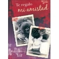 thumbnail image 1 of Te regalo mi amistad VR Editoras 9789876123129, 1 of 2