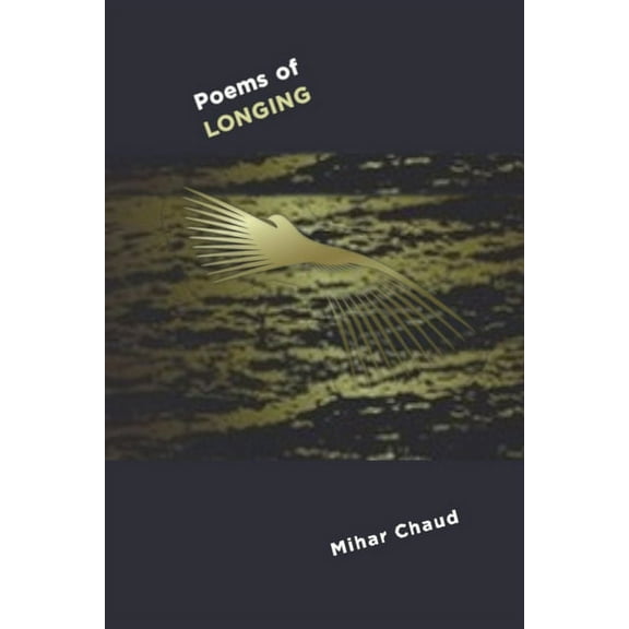 Poems of LONGING, (Paperback)