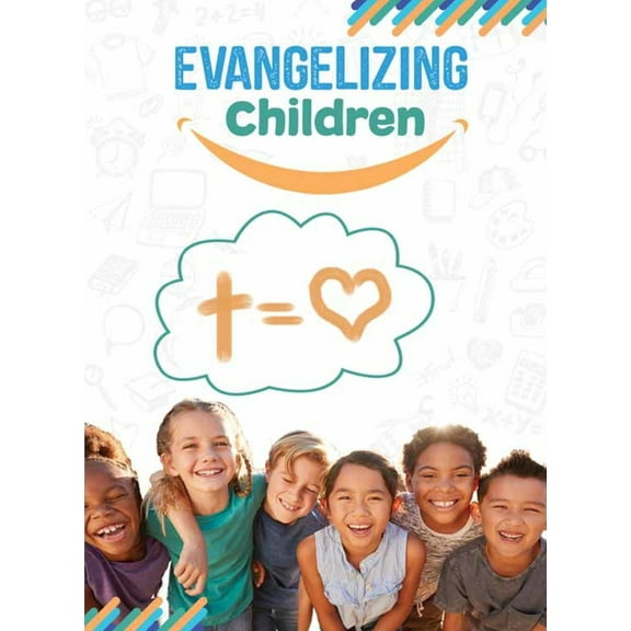 Evangelizing Children (Paperback)