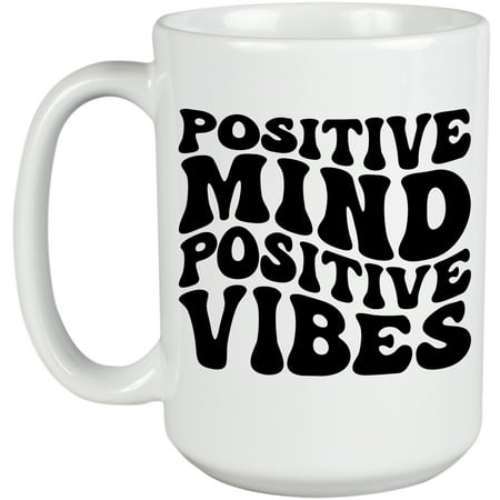 

Positive Mind Positive Vibes Positivity Quote Groovy Retro Wavy Text Merch Gift White 15oz Ceramic Mug