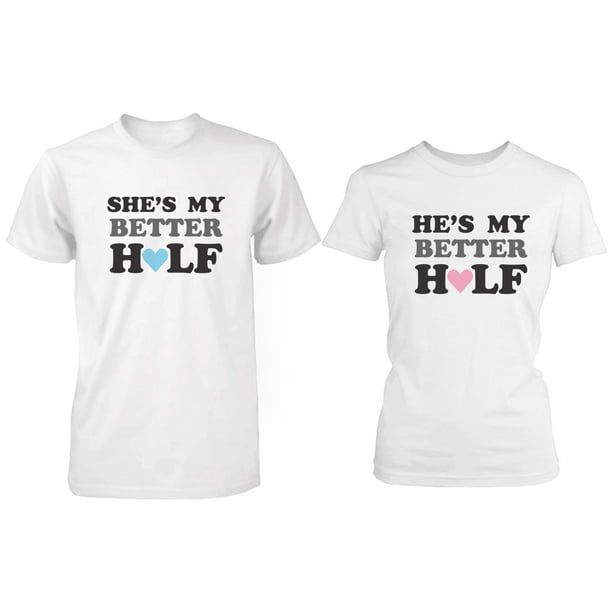 godt konsonant Koordinere Cute Couple Shirts - My Better Half - His and Hers Matching White T-shirts  - Walmart.com