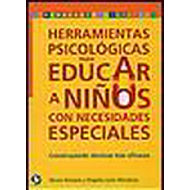 Herramientas Psicologicas PARA Educar A Niños con Necesidades Especiales PAX MEXICO MUCIO ROMERO