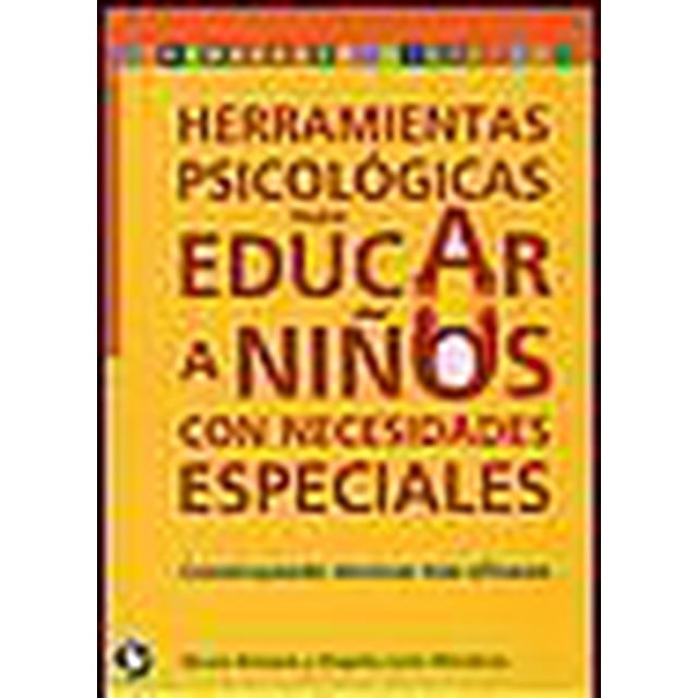 Herramientas Psicologicas PARA Educar A Niños con Necesidades Especiales PAX MEXICO MUCIO ROMERO