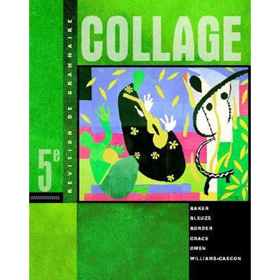 Pre-Owned Collage: Revision de grammaire (Student Edition) (Paperback) 0072343982 9780072343984
