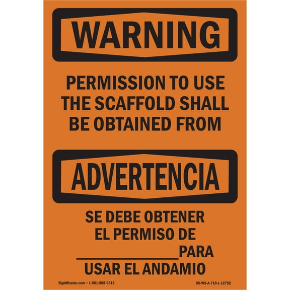 SignMission OS-WS-A-1218-L-12752 12 x 18 in. OSHA Warning Sign - Permission to Use Scaffold Bilingual