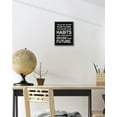 thumbnail image 2 of 8x10in Black Framed Inspirational Wall Art Habits Decide Future Motivational Quote Sayings Office Home Decor Encouraging Positive Posters Prints, 2 of 5